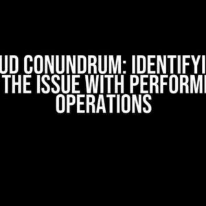 The CRUD Conundrum: Identifying and Solving the Issue with Performing CRUD Operations