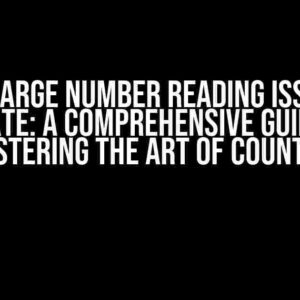 The Large Number Reading Issue in Karate: A Comprehensive Guide to Mastering the Art of Counting